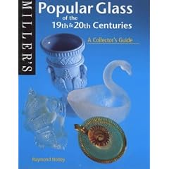 Popular Glass of the 19th & 20th Centuries: A Collector's Guide (Miller's Collector's Guides)