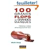 100 grands flops de grandes marques - Histoires vraies et les le�ons � en tirer