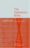 The Kabbalistic Bible: Leviticus (Technology for the Soul) 