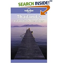 Thailand's Islands and Beaches (Lonely Planet Regional Guides)