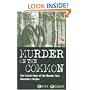 Murder on the Common: The Secret Story of the Murder That Shocked a Nation (Blake's True Crime Library)