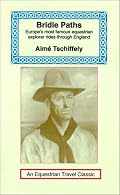 Bridle Paths (Equestrian Travel Classics)