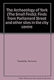 The Archaeology of York