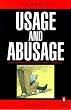Usage and Abusage: A Modern Guide to Good English