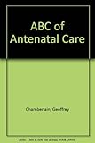 ABC of antenatal care