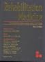 Rehabilitation Medicine: Principles and Practice