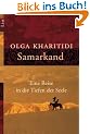 Samarkand: Eine Reise in die Tiefen der Seele