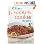 125 Best Pressure Cooker Recipes