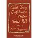 Oldest Living Confederate Widow Tells All: A Novel