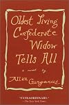 Oldest Living Confederate Widow Tells All: A Novel (Vintage Contemporaries)