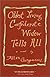 Oldest Living Confederate Widow Tells All: A Novel (Vintage Contemporaries)