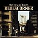 Blues Corner-the Best of Blues