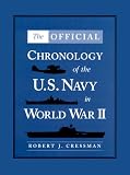 The Official Chronology of the U.S. Navy in World War II