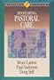 Mastering Pastoral Care (Mastering Ministry Series)