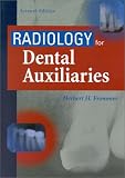  : Radiology for Dental Auxiliaries