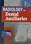 Radiology for Dental Auxiliaries