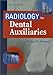 Radiology for Dental Auxiliaries