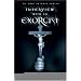 Interview With an Exorcist: An Insider's Look at the Devil, Demonic Possession, and the Path to Deliverance