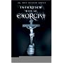 Interview With an Exorcist: An Insider's Look at the Devil, Demonic Possession, and the Path to Deliverance
