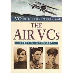The Air Vcs (VCs of the First World War)