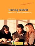 Training TestDaF Material zur Pr&uuml;fungsvorbereitung - B&auml;rbel Gutzat Gabriele Kniffka
