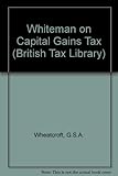 Whiteman on capital gains tax