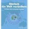 Einfach die Welt ver�ndern
