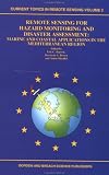 Remote Sensing for Hazard Monitoring and Disaster Assessment: Marine and Coastal Applications in the Mediterranean Region (Current Topics in Remote Sensing)