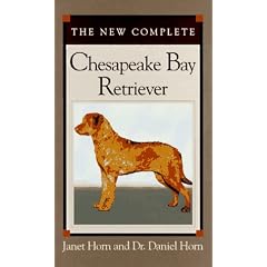 The New Complete Chesapeake Bay Retriever