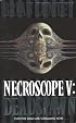 Necroscope V: Deadspawn (Necroscope Series)