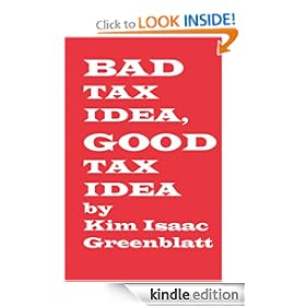 Bad Tax Idea, Good Tax Idea