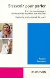 S'asseoir pour parler : L'Art de communiquer de mauvaises nouvelles aux malades