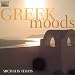 Greek Moods