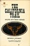 The California Trail An Epic With Many Heroes