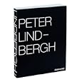 Peter Lindbergh: Selected Work 1996-1998 for my friend Franca Sozzani
