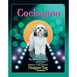 Cockapoo: Comprehensive Owner's Guide (Kennel Club Books Designer Dog)