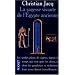 La Sagesse vivante de l'Egypte ancienne