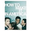 How to Make It in America: The Complete First Season