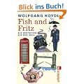Fish and Fritz: Als Deutscher auf der Insel