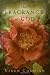 The Fragrance of God