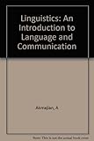 Linguistics : an introduction to language and communication