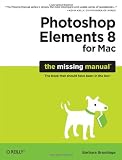 Photoshop Elements 8 for Mac: The Missing Manual