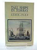 Tall ships in Torbay : a brief maritime history