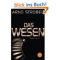 Das Wesen: Psychothriller