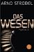 Image of Das Wesen: Psychothriller
