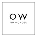 Oh Wonder