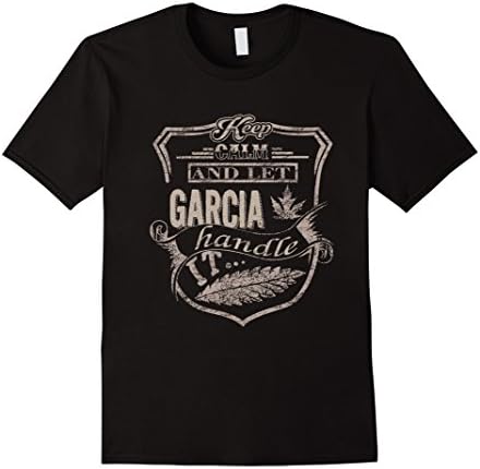 Men's Keep calm and let GARCIA handle it T Shirt 2XL Black