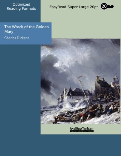 The Wreck of the Golden Mary