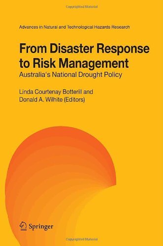 From Disaster Response to Risk Management: 22 (Advances in Natural and Technological Hazards Research)