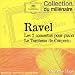 Ravel: Les 2 concertos pour piano; Le Tombeau de Couperin